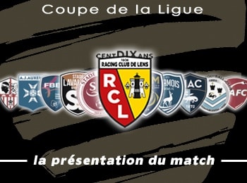 Coupe de la Ligue RC Lens Presentation