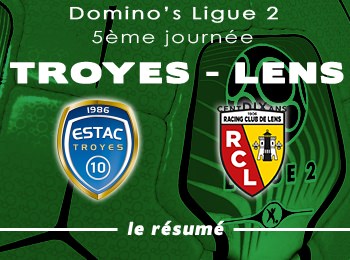 05 Troyes RC Lens Resume