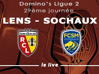29 RC Lens FC Sochaux Live
