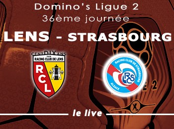 36 RC Lens RC Strasbourg Live