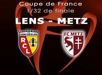 Coupe de France 32e RC Lens FC Metz Live