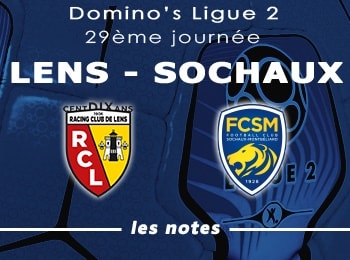 29 RC Lens FC Sochaux Notes