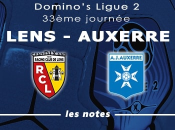 33 RC Lens AJ Auxerre Notes