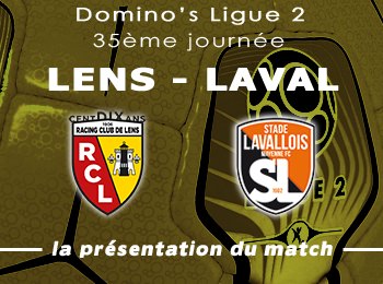 35 RC Lens Laval Stade Lavallois Presentation