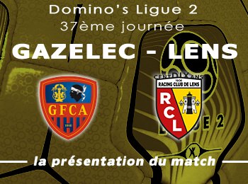 37 Gazelec GFC Ajaccio RC Lens Presentation