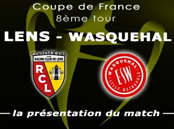 Coupe de France 08 RC Lens Wasquehal Presentation
