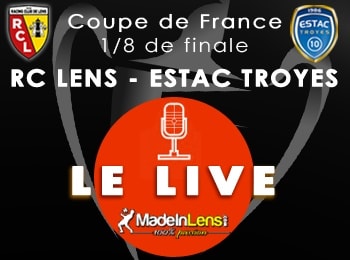 Coupe de France 8e finale RC Lens ESTAC Troyes live