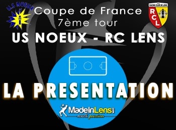 Coupe de France 7e Tour Noeux les Mines RC Lens presentation