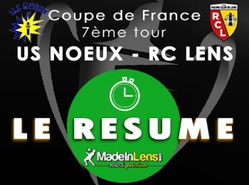 Coupe de France 7e Tour Noeux les Mines RC Lens resume