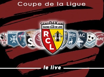 Coupe de la Ligue RC Lens Live