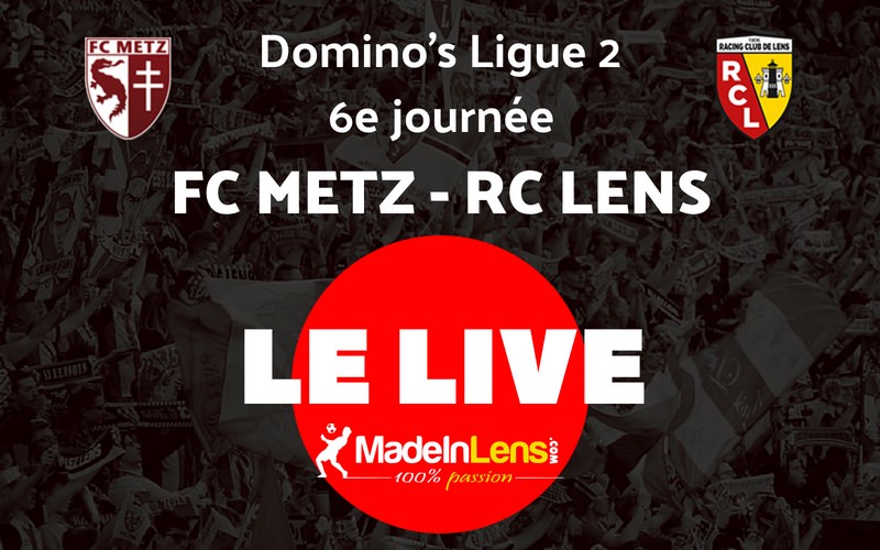 06 FC Metz RC Lens Live