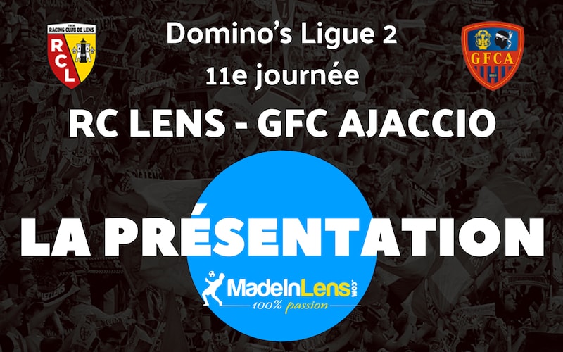 11 RC Lens GFC Ajaccio Presentation