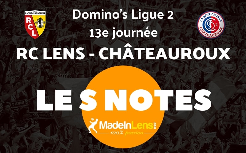 13 RC Lens Chateauroux Notes