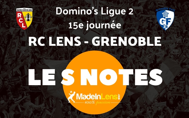 15 RC Lens Grenoble Notes