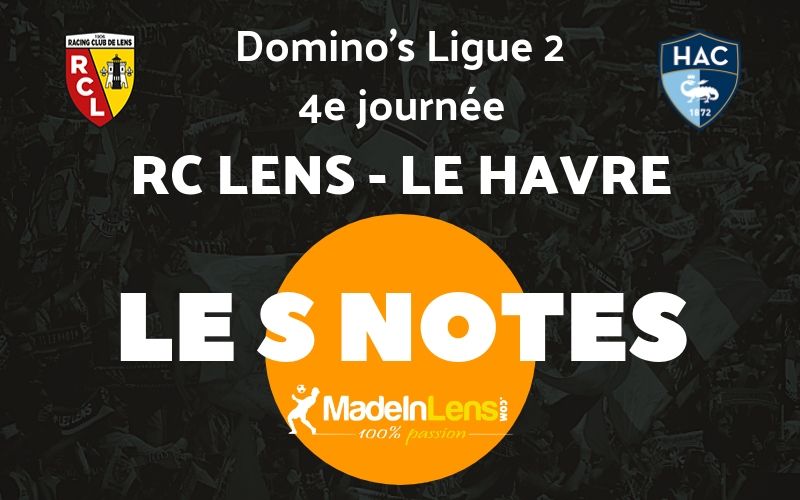 04 RC Lens Le Havre Notes