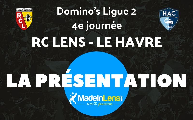 04 RC Lens Le Havre Presentation