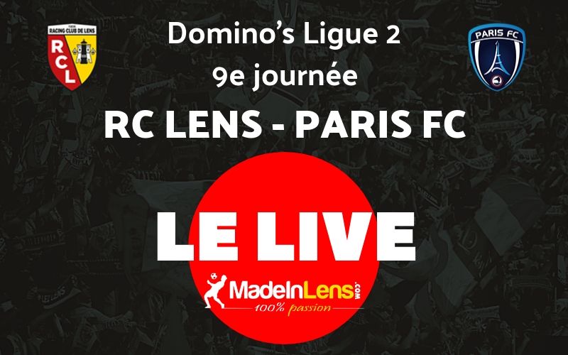 09 RC Lens Paris FC Live