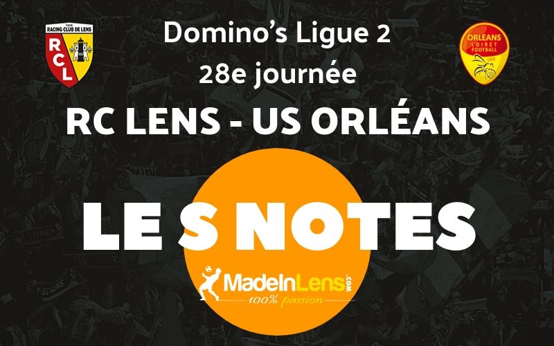 28 RC Lens US Orleans Notes
