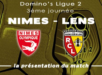 03 Nimes RC Lens Presentation