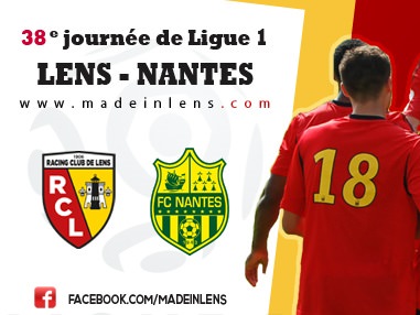 MadeInLens - RC Lens - Nantes : le groupe lensois