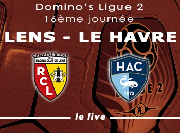 16 RC Lens Le Havre Live