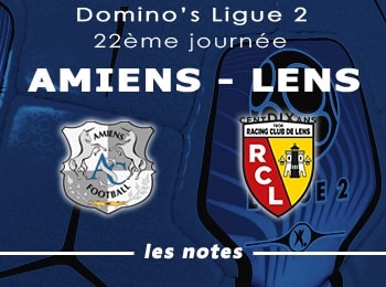 22 Amiens SC RC Lens Notes