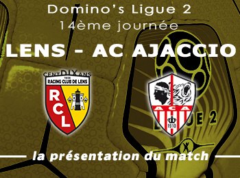 14 RC Lens AC Ajaccio Presentation