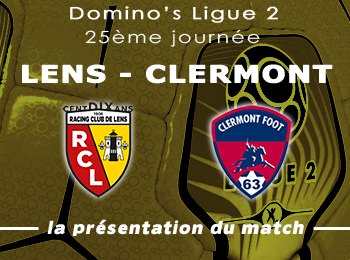25 RC Lens Clermont Foot Auvergne Presentation