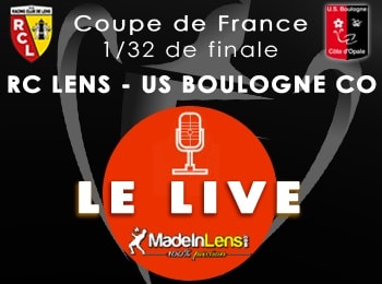 Coupe de France 32e finale RC Lens Boulogne USBCO Live