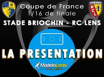 Coupe de France 16e finale Saint Brieuc RC Lens Presentation