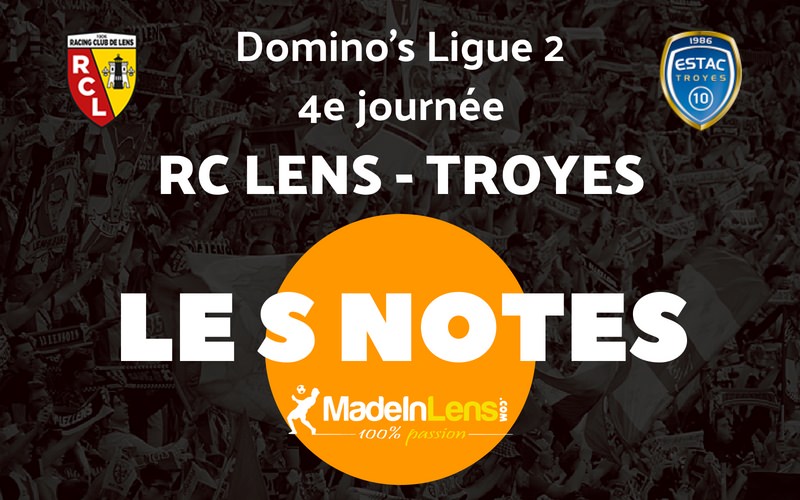 04 RC Lens ESTAC Troyes Notes