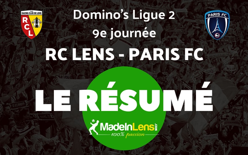 09 RC Lens Paris FC Resume