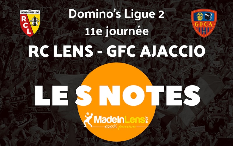 11 RC Lens GFC Ajaccio Notes