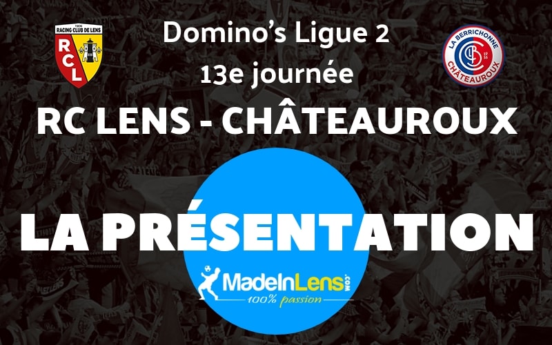 13 RC Lens Chateauroux Presentation