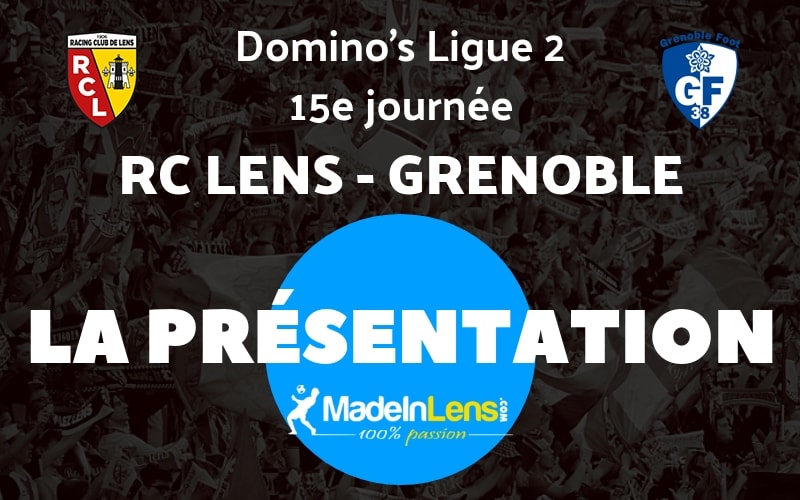 15 RC Lens Grenoble Presentation