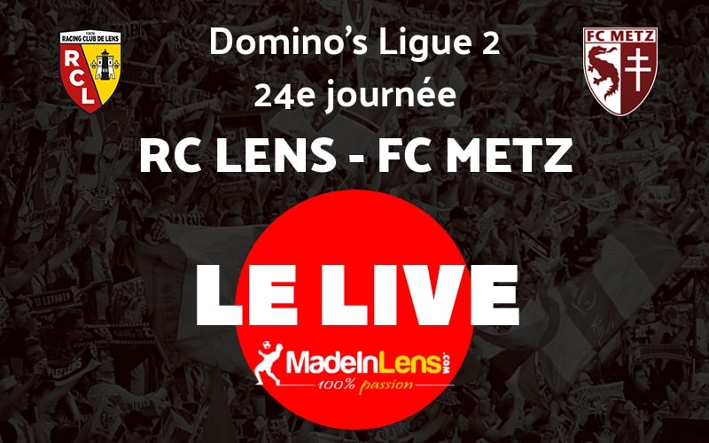 24 RC Lens FC Metz Live