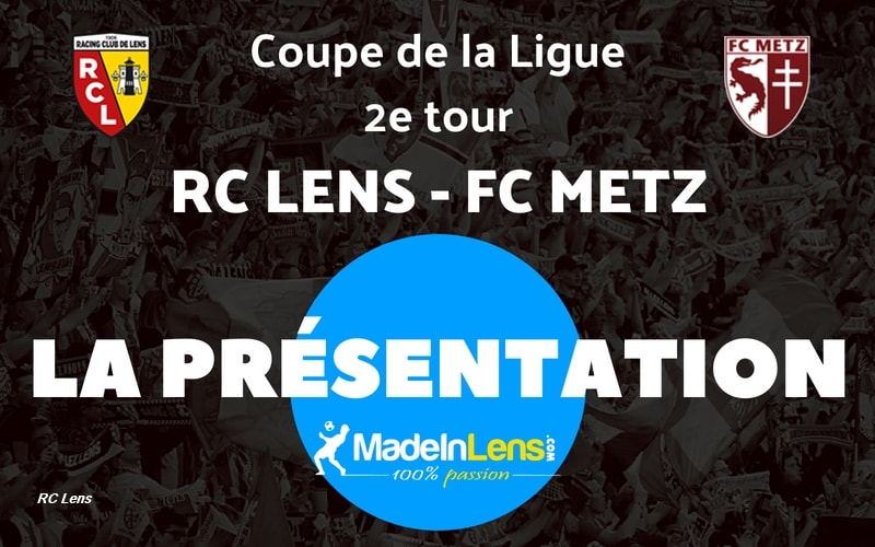 CDL 02 RC Lens FC Metz presentation