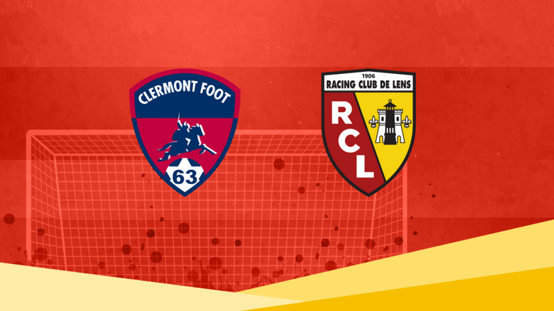 RC Lens vs Clermont Foot : Où voir le match, les compos et les