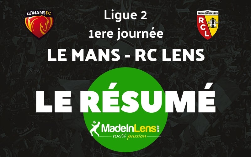 01 Le Mans RC Lens resume