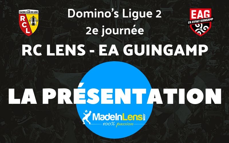 02 RC Lens EA Guingamp Presentation