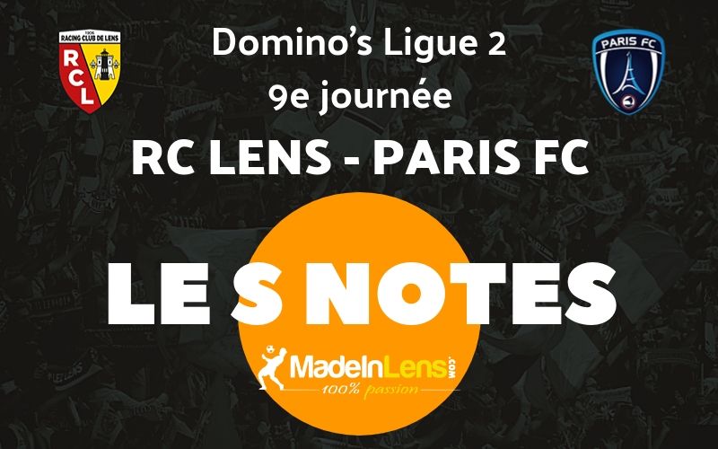 09 RC Lens Paris FC Notes