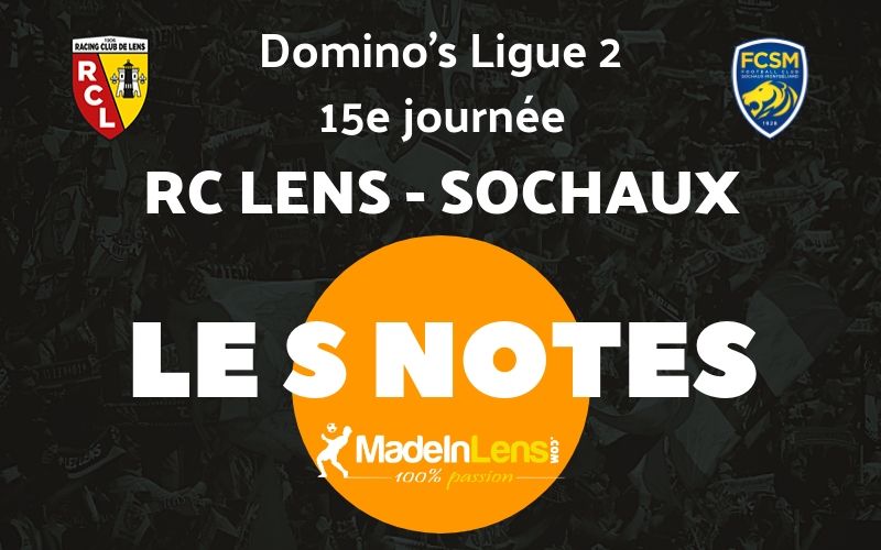 15 RC Lens FC Sochaux Notes