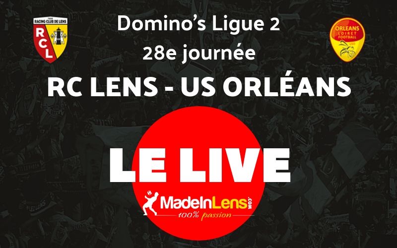28 RC Lens US Orleans Live