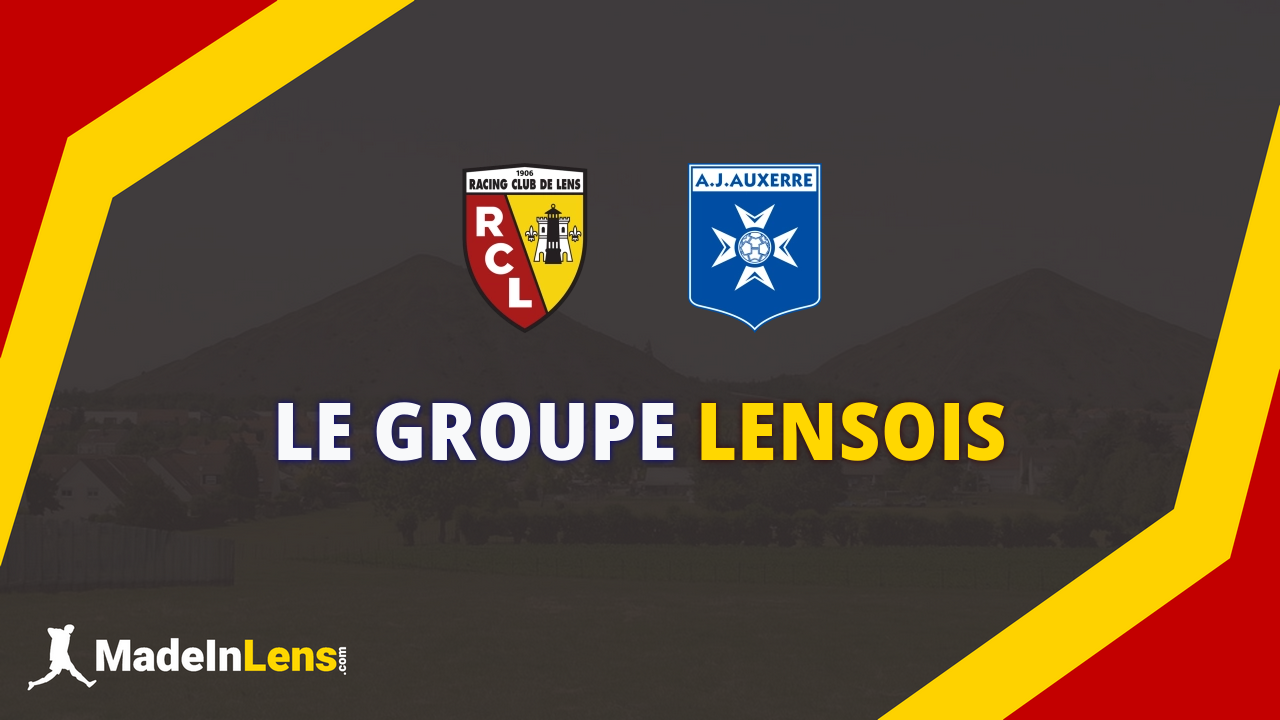 RC Lens - AJ Auxerre : Le groupe lensois