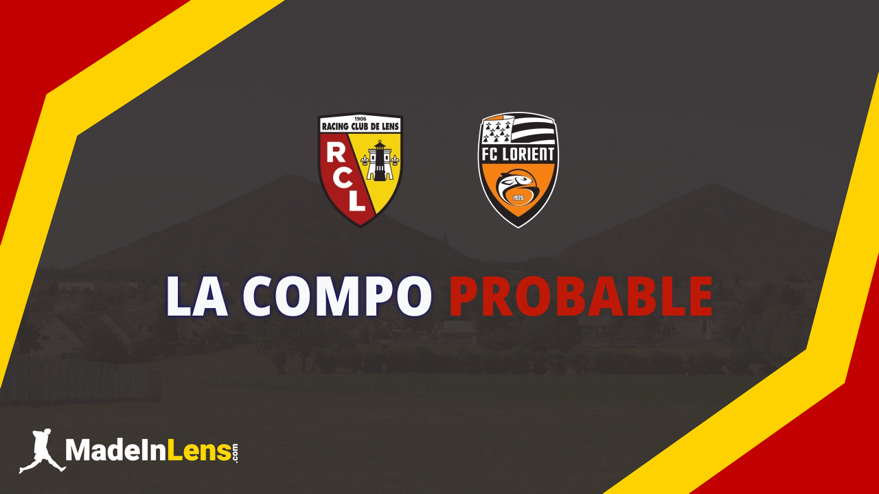 RC Lens - FC Lorient : La compo probable
