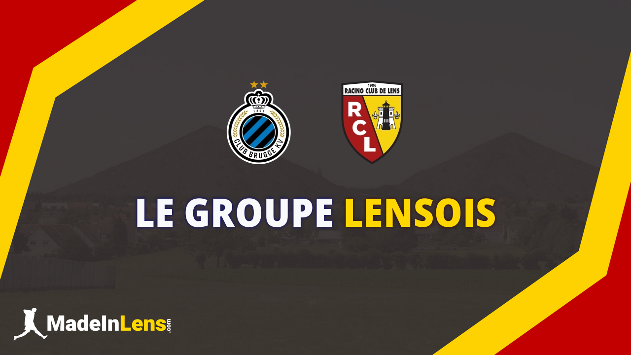 Club Bruges - RC Lens : Le groupe lensois