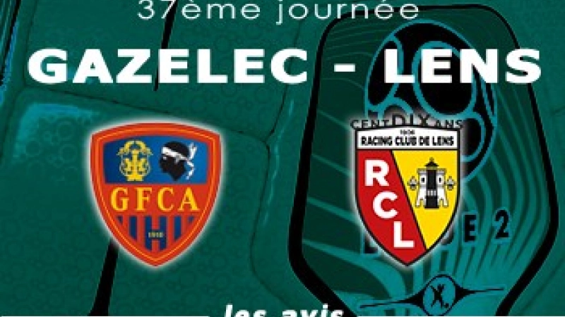 Gazelec GFC AjaccioRC Lens Avis