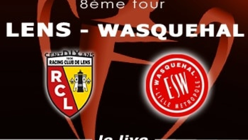 Coupe France Lens Wasquehal Live