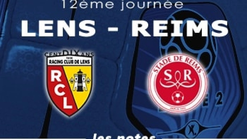 Lens Stade Reims Notes