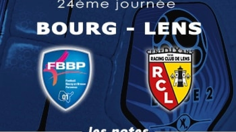 Bourg Bresse Peronnas Lens Notes